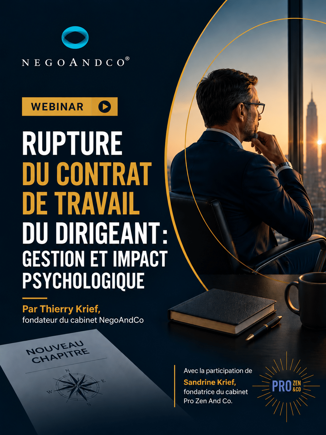 NegoAndCo - Rupture du contrat de travail du dirigeant : Gestion et impact psychologique